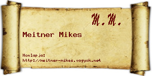 Meitner Mikes névjegykártya